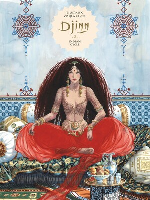 Djinn - Volume 3 - Indian Cycle by Jean Dufaux