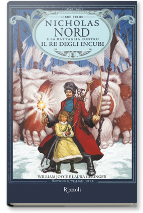 Nicholas Nord e la battaglia contro il re degli incubi by Laura Geringer, William Joyce