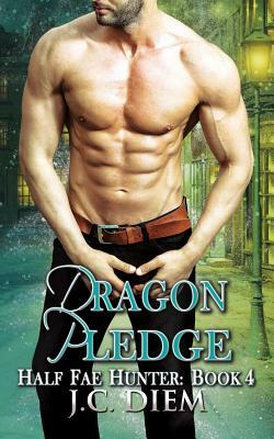 Dragon Pledge by J. C. Diem