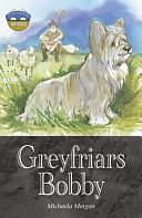 Storyworlds Bridges Stage 12 Greyfriars Bobby by Michaela Morgan