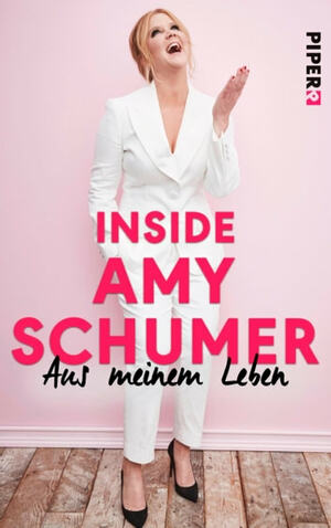 Inside Amy Schumer by Amy Schumer