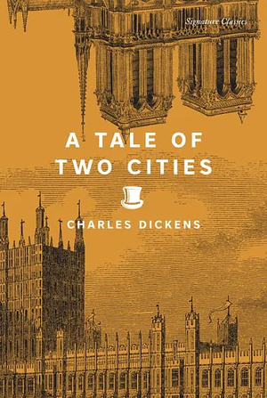 A Tale of Two Cities by Charles Dickens