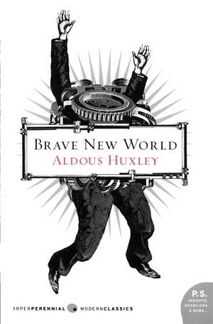 Brave New World by Aldous Huxley