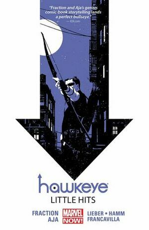 Hawkeye, Volume 2: Little Hits by Matt Fraction