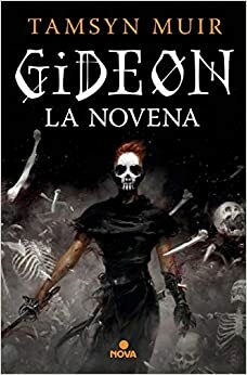 Gideon la Novena by Tamsyn Muir