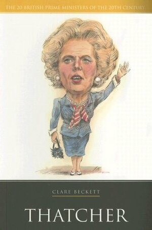 Thatcher by Clare Beckett