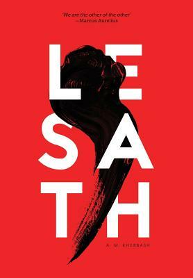 Lesath by A. M. Kherbash