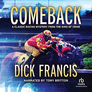 Comeback by Dick Francis