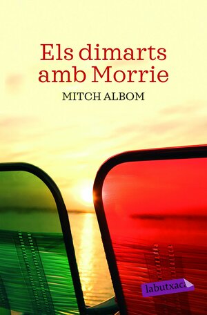 Els dimarts amb Morrie by Mitch Albom