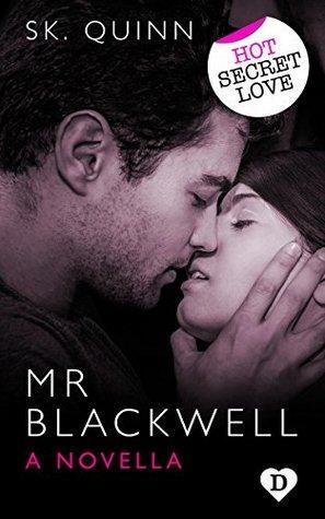 Mr Blackwell by S.K. Quinn