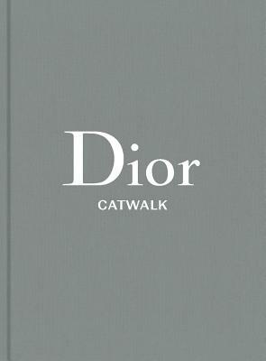 Dior: The Collections, 1947-2017 by 