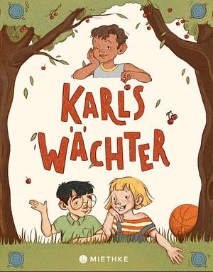 Karls Wächter by Michaela Funk