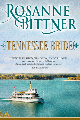 Tennessee Bride by Rosanne Bittner