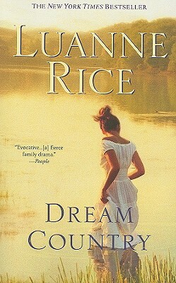 Dream Country by Luanne Rice