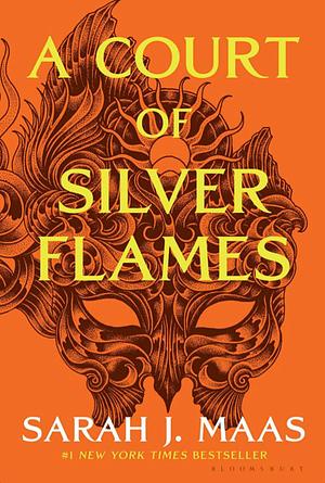 A Court of Silver Flames  by Sarah J. Maas