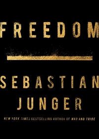 Freedom by Sebastian Junger