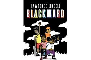 Blackward by Lawrence Lindell