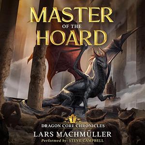 Master of the Hoard by Lars Machmüller