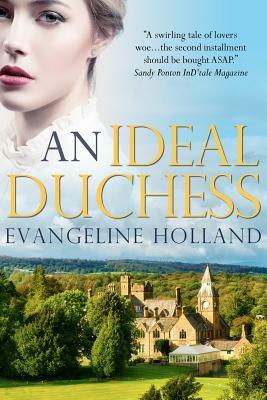 An Ideal Duchess by Evangeline Holland