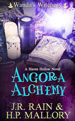 Angora Alchemy by H.P. Mallory, J.R. Rain