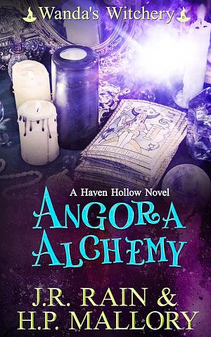 Angora Alchemy by J.R. Rain, H.P. Mallory