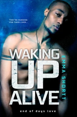 Waking Up Alive by Emma Shortt