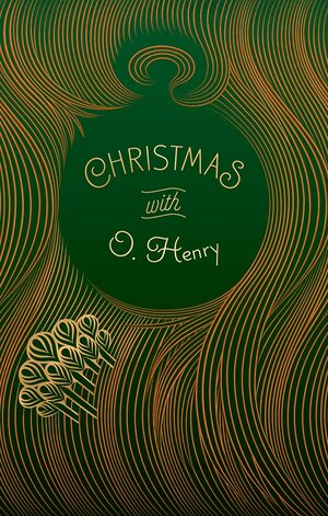 Christmas with O. Henry by O. Henry