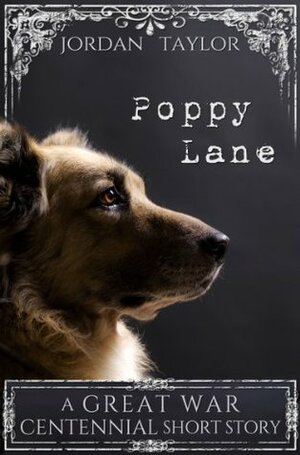 Poppy Lane by Jordan Taylor