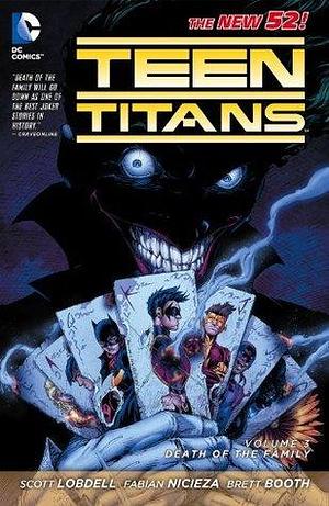 Teen Titans, Volume 3: Death of the Family by Eddy Barrows, Scott Lobdell