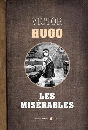 Les Misérables by Victor Hugo