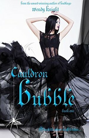 Cauldron Bubble by Wendy Knight