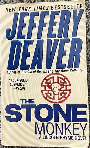 The Stone Monkey by Jeffery Deaver, Jeffery Deaver