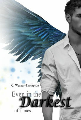 Even in the Darkest of Times #2 by Clemy Warner-Thompson
