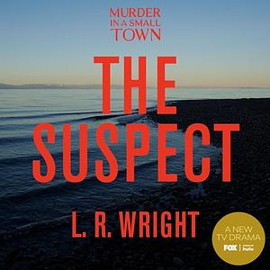 The Suspect by L.R. Wright