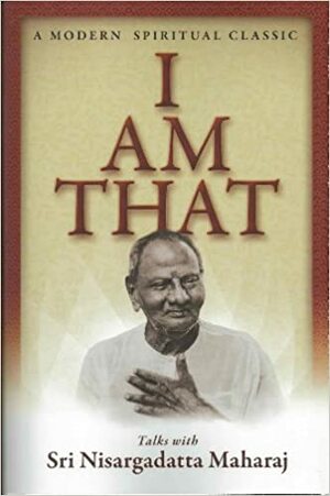 I Am That. by Sudhakar S. Dikshit, Nisargadatta Maharaj