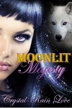 Moonlit Majesty by Crystal-Rain Love