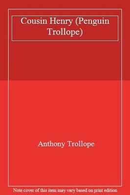 Cousin Henry by Anthony Trollope