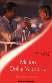 Million Dollar Valentine by Rita Clay Estrada