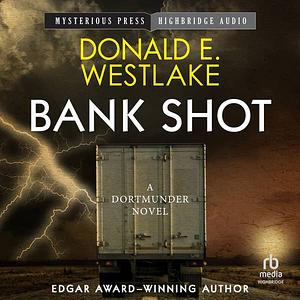 Bank Shot by Donald E. Westlake