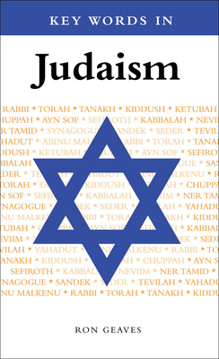 Key Words in Judaism by Ron Geaves