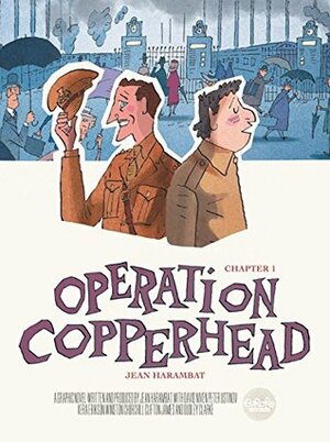 Operation Copperhead Chapter 1 by Jean Harambat