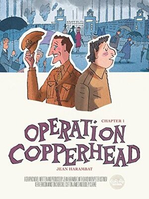 Operation Copperhead Chapter 1 by Jean Harambat