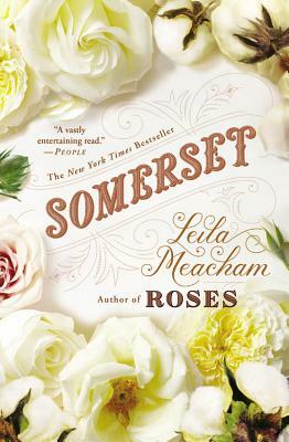 Somerset by Leila Meacham