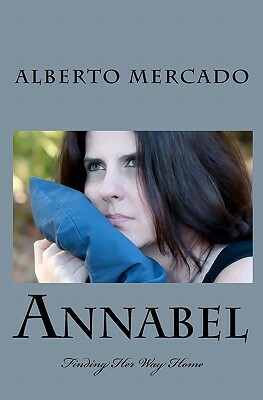 Annabel: Finding Her Way Home by 