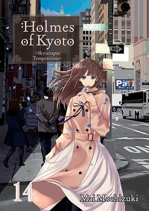 Holmes of Kyoto: Volume 14 by Mai Mochizuki