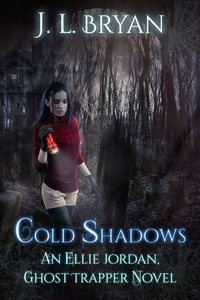 Cold Shadows by J.L. Bryan