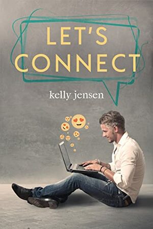 Let's Connect by Kelly Jensen