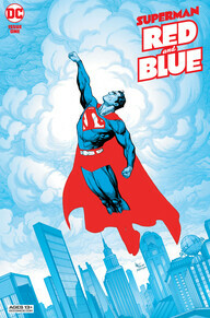 Superman Red & Blue (2021-) #1 by John Ridley