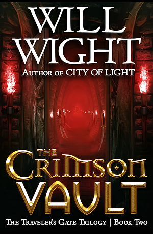 The Crimson Vault by Will Wight