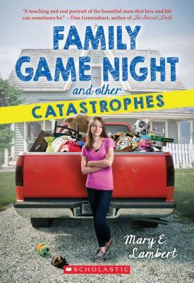 Family Game Night and Other Catastrophes by Mary E. Lambert